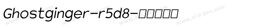 Ghostginger-r5d8字体转换