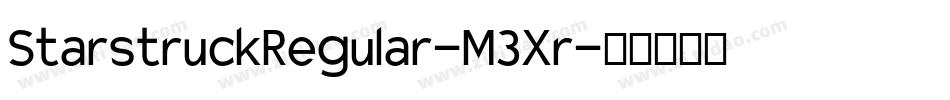 StarstruckRegular-M3Xr字体转换