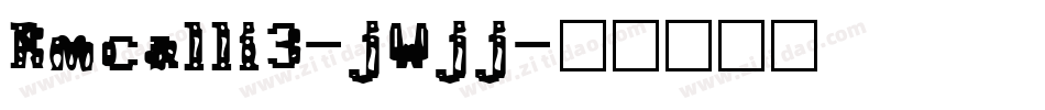 Rmcalli3-jWjj字体转换