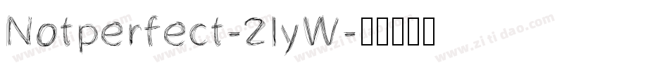 Notperfect-2lyW字体转换
