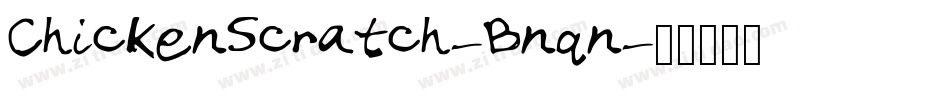 ChickenScratch-Bnqn字体转换