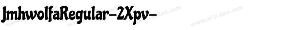 JmhwolfaRegular-2Xpv字体转换