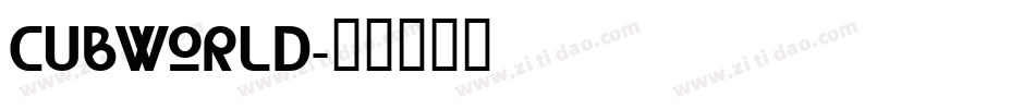 CUBWORLD字体转换
