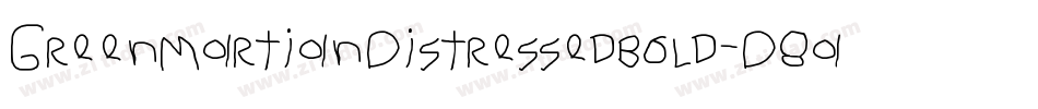 GreenMartianDistressedBold-D8ax字体转换