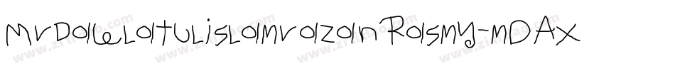 MvdawlatulislamvazanRasmy-mDAx字体转换