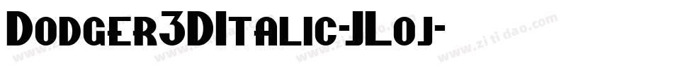 Dodger3DItalic-JLoj字体转换