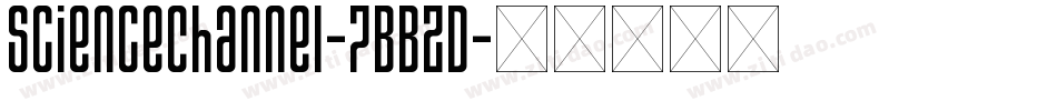 ScienceChannel-7BBzD字体转换