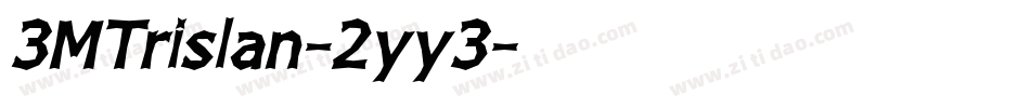3MTrislan-2yy3字体转换