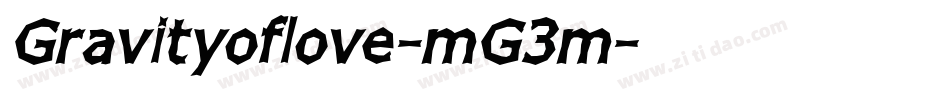 Gravityoflove-mG3m字体转换 Gravityoflove-mG3m字体转换