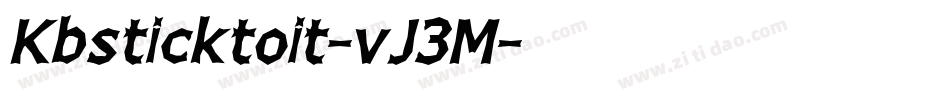 Kbsticktoit-vJ3M字体转换 Kbsticktoit-vJ3M字体转换