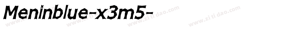 Meninblue-x3m5字体转换 Meninblue-x3m5字体转换