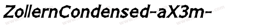ZollernCondensed-aX3m字体转换