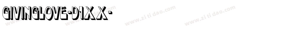 GivingLove-d1xx字体转换