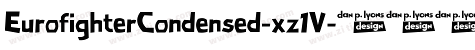 EurofighterCondensed-xz1V字体转换 EurofighterCondensed-xz1V字体转换