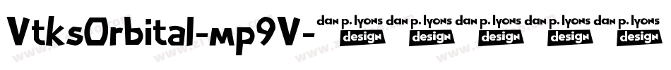 VtksOrbital-mp9V字体转换 VtksOrbital-mp9V字体转换