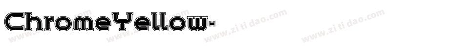 ChromeYellow字体转换