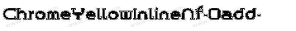 ChromeYellowInlineNf-0add字体转换