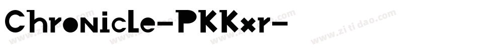 Chronicle-PKKxr字体转换
