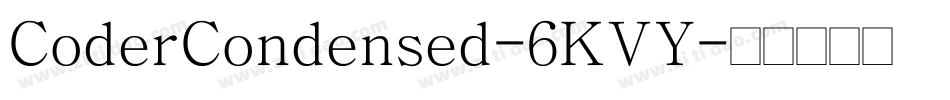 CoderCondensed-6KVY字体转换