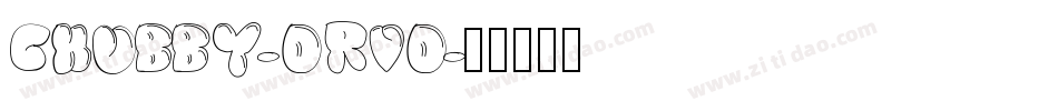 Chubby-oRvo字体转换