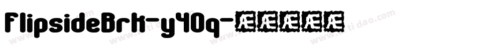 FlipsideBrk-y4Oq字体转换