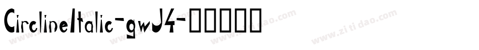 CirclineItalic-gwJ4字体转换