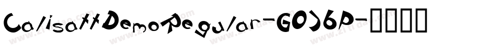 CalisattDemoRegular-GOJ6P字体转换