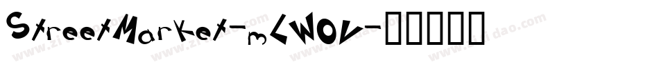 StreetMarket-mLW0V字体转换 StreetMarket-mLW0V字体转换