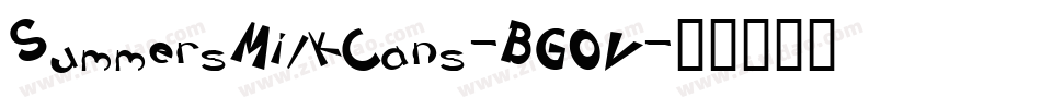SummersMilkCans-BG0V字体转换 SummersMilkCans-BG0V字体转换