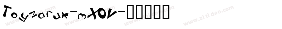 Toyzarux-mX0V字体转换
