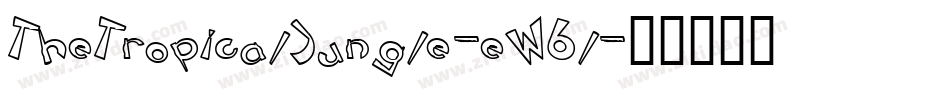 TheTropicalJungle-eW6l字体转换