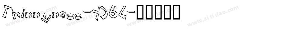 Thinnyness-YJ6L字体转换