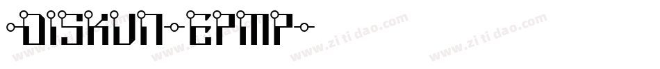Diskun-epmp字体转换