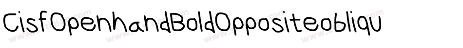 CisfOpenhandBoldOppositeoblique-K207字体转换