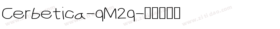 Cerbetica-qM2q字体转换