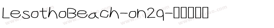 LesothoBeach-on2q字体转换