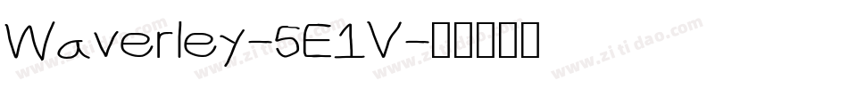 Waverley-5E1V字体转换