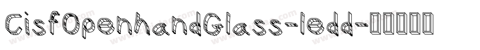 CisfOpenhandGlass-ledd字体转换