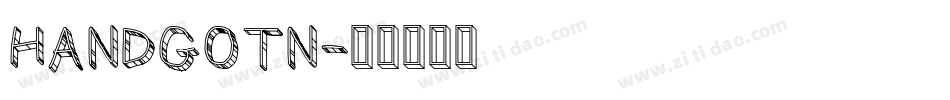 HANDGOTN字体转换