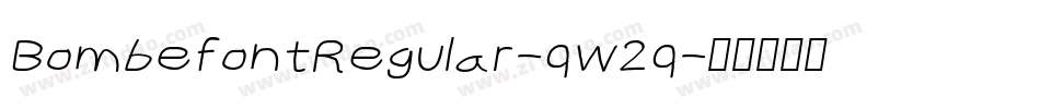 BombefontRegular-qw2q字体转换