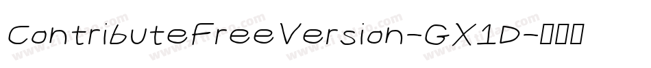 ContributeFreeVersion-GX1D字体转换