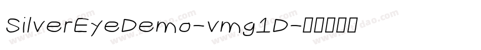 SilverEyeDemo-vmg1D字体转换