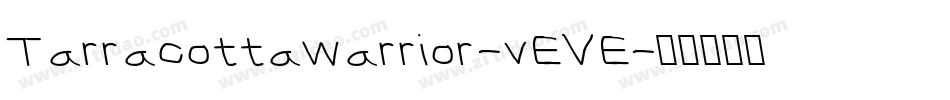 Tarracottawarrior-vEVE字体转换