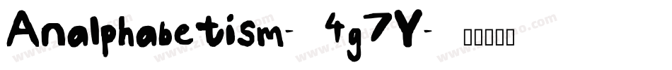 Analphabetism-4g7Y字体转换