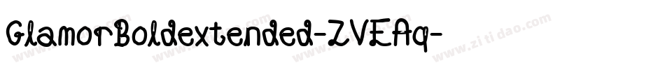 GlamorBoldextended-ZVEAq字体转换