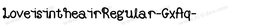 LoveisintheairRegular-GxAq字体转换