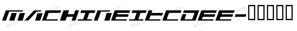 MachineItcDEE字体转换