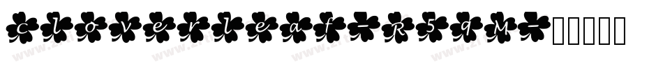 Cloverleaf-R5qM字体转换