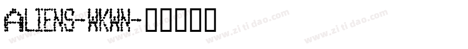 Aliens-WKWn字体转换