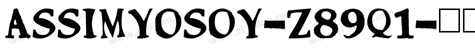 Assimyosoy-z89q1字体转换